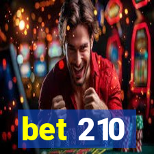 bet 210